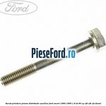 Surub prindere pinion distributie auxiliar Ford Escort 1990-1995 1.8 TD 90 cp RFD, RFK, RFS diesel