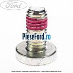 Surub prindere pivot Ford Transit 2006-2014 2.4 TDCi 100 cp