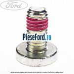 Surub prindere pivot Ford Transit 2019-2023 2.0 EcoBlue RWD 165 cp