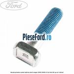 Surub prindere pivot inferior Ford Ranger 2002-2006 2.5 TD 4x4 84 cp