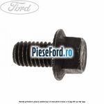 Surub prindere placa ambreiaj 13 mm Ford B-Max 1.4 LPG 90 cp