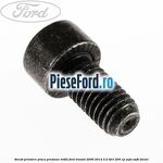 Surub prindere placa presiune MT82 Ford Transit 2006-2014 3.2 TDCi 200 cp SAFA, SAFB diesel