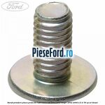 Surub prindere placa protectie inferioara usa bena Ford Ranger 2002-2006 2.5 D 78 cp