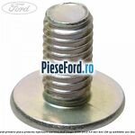 Surub prindere placa protectie inferioara usa bena Ford Ranger 2006-2012 3.0 TDCi 4x4 156 cp