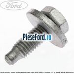 Surub prindere plansa bord, aripa Ford Fiesta Active 2018-2023 1.0 EcoBoost 101 cp