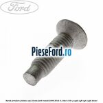 Surub prindere platnic usa 25 mm Ford Transit 2006-2014 2.2 TDCi 125 cp