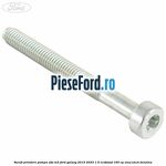 Surub prindere pompa abs M5 Ford Galaxy 2015-2023 1.5 EcoBoost 160 cp UNCJ, UNCK benzina