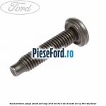 Surub prindere pompa abs M6 Ford Edge 2016-2018 2.0 TDCi Bi-Turbo 210 cp T9CE, T9CF diesel