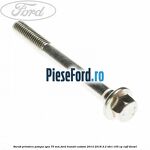 Surub prindere pompa apa 75 mm Ford Transit Custom 2014-2018 2.2 TDCi 155 cp