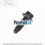 Surub prindere pompa injectie scurt Ford Kuga 2013-2016 2.0 TDCi 120 cp XRMA, XRMB, XRMC diesel
