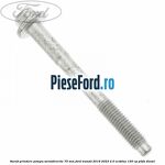 Surub prindere pompa servodirectie 75 mm Ford Transit 2019-2023 2.0 EcoBlue 150 cp
