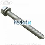 Surub prindere pompa ulei 55 mm Ford Mondeo 2008-2014 2.2 TDCi 175 cp