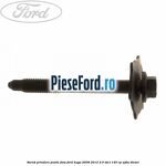 Surub prindere punte fata Ford Kuga 2008-2012 2.0 TDCI 140 cp
