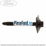 Surub prindere punte fata Ford Kuga 2013-2016 1.5 EcoBoost 4x4 182 cp M9MA, M9MB, M9MC, M9MD benzina