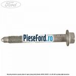 Surub prindere punte fata in spre fata Ford Fiesta 2002-2005 1.4 16V 80 cp FXJA, FXJB benzina