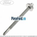 Surub prindere punte fata inspre fata Ford Fiesta Active 2018-2023 1.0 EcoBoost 101 cp