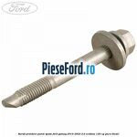 Surub prindere punte spate Ford Galaxy 2015-2023 2.0 EcoBlue 120 cp