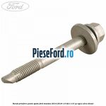Surub prindere punte spate Ford Mondeo 2014-2018 1.6 TDCi 115 cp NGCA, U3CA diesel