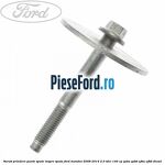 Surub prindere punte spate inspre spate Ford Mondeo 2008-2014 2.0 TDCi 140 cp