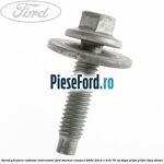 Surub prindere radiator intercooler Ford Tourneo Connect 2002-2014 1.8 Di 75 cp BHPA, P7PA, P7PB, R2PA diesel