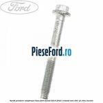 Surub prindere ramforsare bara Ford Transit 2019-2023 E-TRANSIT RWD 184  cp