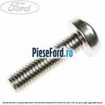 Surub prindere rampa injectoare 30 mm Ford Transit 2014-2018 2.2 TDCi 125 cp