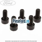 Surub prindere rampa injectoare Ford S-Max 2007-2014 2.2 TDCi 200 cp KNWA diesel
