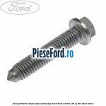 Surub prindere rampa injector Ford Edge 2016-2018 2.0 TDCi 180 cp T8CC, T8CM diesel