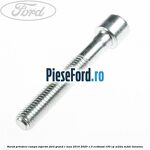 Surub prindere rampa injector Ford Grand C-Max 2016-2020 1.0 EcoBoost 100 cp