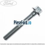Surub prindere rampa injector, rola distributie Ford Mustang 2018-2022 2.3 EcoBoost 290 cp C23HD0D benzina