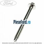 Surub prindere rezonator galerie admisie Ford Mondeo 2000-2007 1.8 16V 110 cp