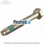 Surub prindere rola curea distributie Ford Focus 2019-2023 2.0 EcoBlue 150 cp