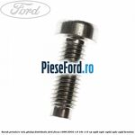 Surub prindere rola ghidaj distributie Ford Focus 1998-2004 1.8 16V 115 cp EYDB, EYDC, EYDD, EYDE, EYDF benzina