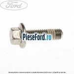 Surub prindere rulment presiune cu pasta blocatoare Ford B-Max 1.4 LPG 90 cp