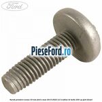 Surub prindere scaun 33 mm Ford S-Max 2015-2023 2.0 EcoBlue Bi-Turbo 240 cp