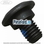 Surub prindere scaun fata Ford S-Max 2015-2023 2.0 TDCi 4x4 180 cp