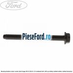 Surub prindere semi carter Ford Kuga 2013-2016 1.5 EcoBoost 4x4 182 cp M9MA, M9MB, M9MC, M9MD benzina