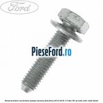 Surub prindere set furtune pompa vacuum Ford Focus 2014-2018 1.5 TDCi 95 cp