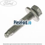 Surub prindere suport acumulator inferior M8 Ford Mondeo 2008-2014 2.5 220 cp