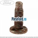 Surub prindere suport acumulator pe sasiu Ford Galaxy 2007-2014 2.0 TDCi 140 cp