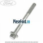 Surub prindere suport alternator Ford Mondeo 2008-2014 2.2 TDCi 200 cp