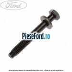 Surub prindere suport ax came Ford Fiesta 2002-2005 1.4 16V 80 cp