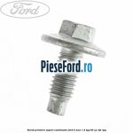 Surub prindere suport catalizator Ford B-Max 1.4 LPG 90 cp