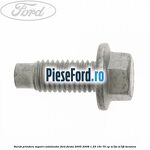 Surub prindere suport catalizator Ford Fiesta 2005-2008 1.25 16V 70 cp