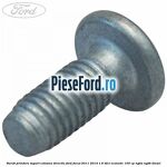 Surub prindere suport coloana directie Ford Focus 2011-2014 1.6 TDCi ECOnetic 105 cp NGDA, NGDB diesel