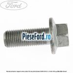 Surub prindere suport etrier fata 30 mm Ford Fiesta 2008-2012 1.4 TDCi 68 cp