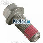 Surub prindere suport etrier Ford Ranger 2016-2020 2.2 TDCi 131 cp