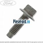 Surub prindere suport filtru combustibil Ford Transit Courier 2014-2018 1.5 TDCi 75 cp
