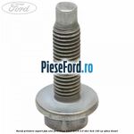 Surub prindere suport joja ulei Ford Kuga 2013-2016 2.0 TDCi 4x4 140 cp UFMA diesel