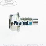 Surub prindere suport joja ulei sau baie ulei Ford Ranger 2002-2006 2.5 TD 4x4 84 cp